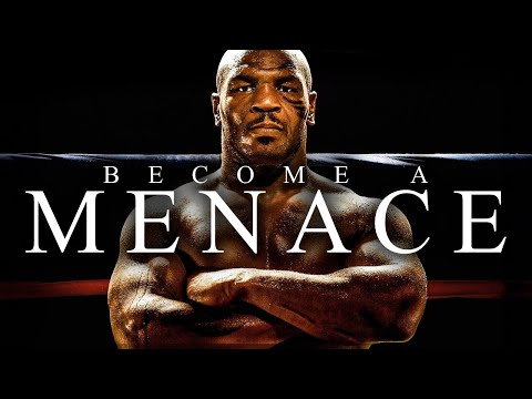 BECOME A MENACE – Best Motivational Video Speeches Compilation