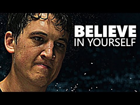 BELIEVE IN YOURSELF – Best Motivational Video Speech Compilation