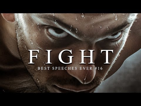 Best Motivational Speech Compilation EVER #16 – FIGHT | 30-Minutes of the Best Motivation