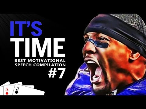 BEST MOTIVATIONAL SPEECH COMPILATION EVER #7 – IT'S TIME | 30-Minute Motivation 2017
