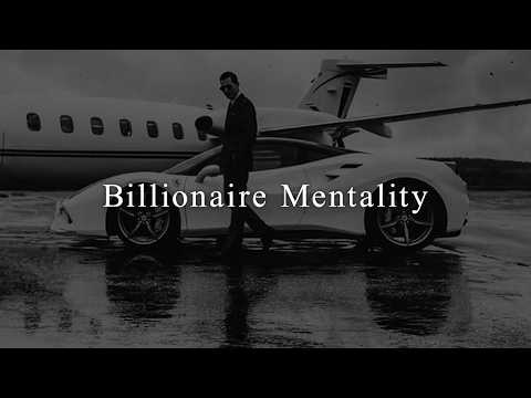 BILLIONAIRE MINDSET – Best Motivational Speech Compilation