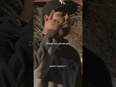 CHANGE HOW YOU SEE PAIN – Motivational Speech #motivation #inspiration #motiversity