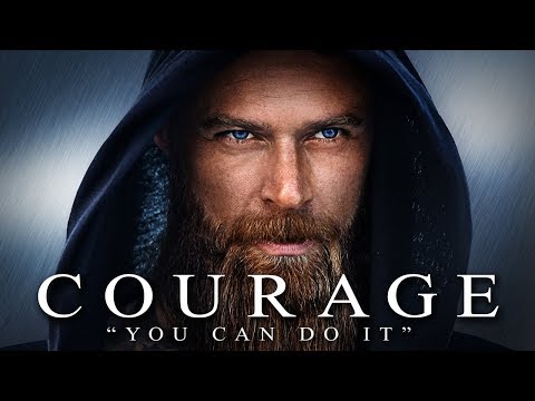 COURAGE – Best Motivational Video Speeches Compilation – Listen Every Day! MORNING MOTIVATION