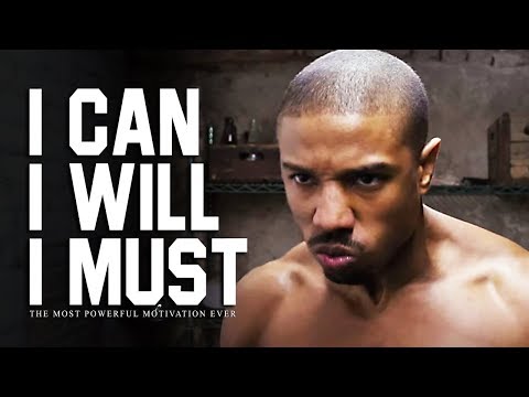 I CAN, I WILL, I MUST – The Most Powerful Motivational Videos for Success, Students & Working Out