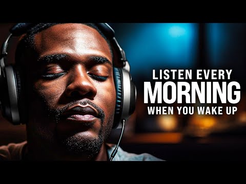 MORNING MOTIVATION – Wake Up Early, Start Your Day Right! Listen Every Day! – 30-Minute Motivation