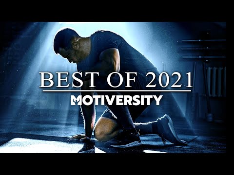MOTIVERSITY – BEST OF 2021 | Best Motivational Videos – Speeches Compilation 1 Hour Long