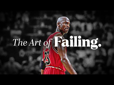 THE ART OF FAILING – The Most Powerful Motivational Speeches for Success, Athletes & Working Out