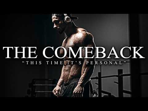 THE COMEBACK IS PERSONAL – Best Motivational Speech Compilation