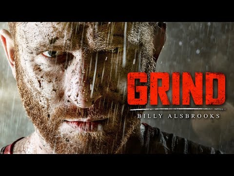 THE GRIND – The Most Powerful Motivational Videos for Success (Featuring Billy Alsbrooks)