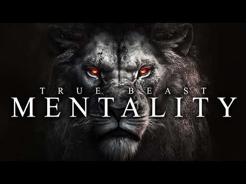 TRUE BEAST MENTALITY – Best Motivational Video Speeches Compilation
