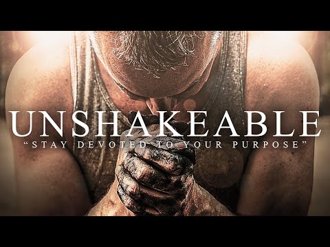 UNSHAKEABLE – Best Motivational Video Speeches Compilation – Listen Every Day! MORNING MOTIVATION