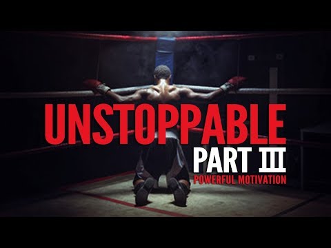 UNSTOPPABLE #3 – POWERFUL New Motivational Speeches Compilation (Ft. Billy Alsbrooks)