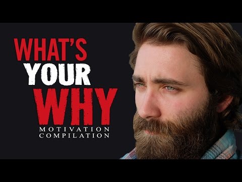 WHAT'S YOUR WHY – Motivational Video Speeches Compilation | 30-Minute Motivation