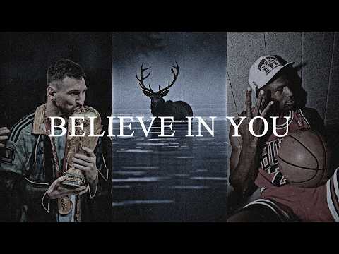YOU MUST BELIEVE – Best Motivational Speeches Compilation